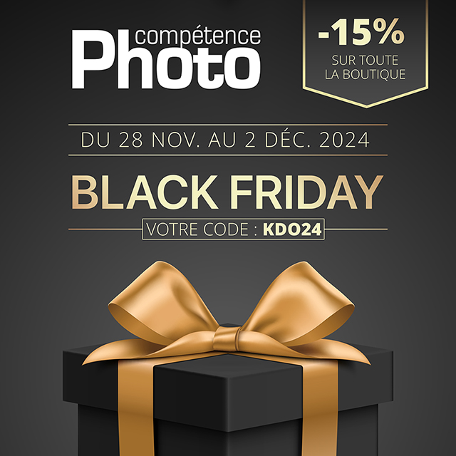 Compétence Photo fait son Black Friday, du 28 novembre au 2 décembre 2024