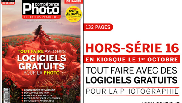 Tout faire avec des logiciels gratuits pour la photo • Compétence Photo hors-série n°16